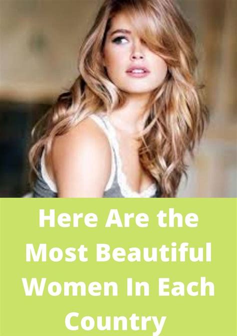 Here Are The Most Beautiful Women In Each Country In 2020