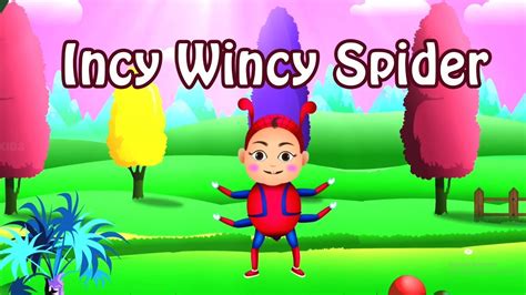 Incy Wincy Spider Nursery Rhyme With Lyrics Children Song Incy