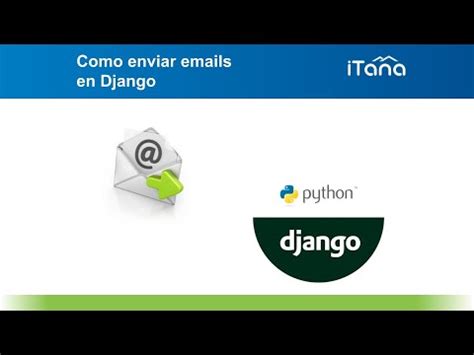 Como Enviar Emails En Django YouTube