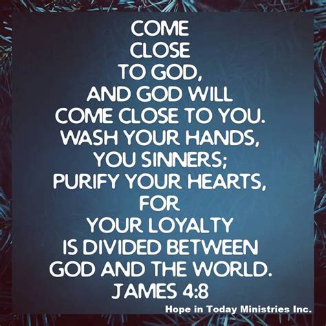 James 4 8 Another Version 2 Hope In Today Ministries Inc For God