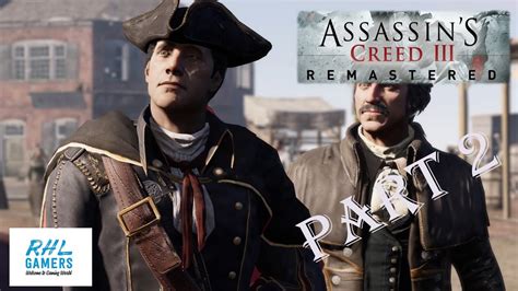 Assassin S Creed 3 Remastered GamePlay Walkthrough Part 2 YouTube
