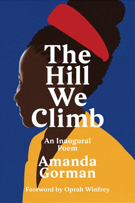 The Hill We Climb By Amanda Gorman Sevenoaks Bookshop