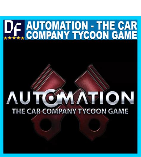 Buy Automation The Car Company Tycoon Game ️steam Account And Download