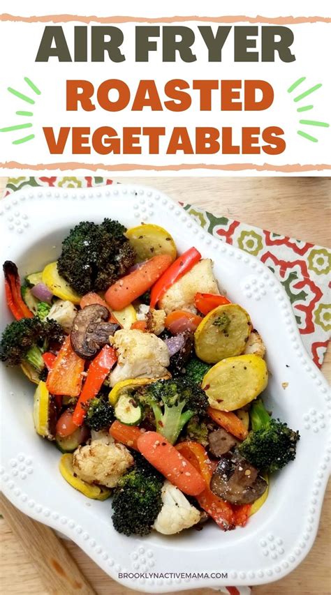 Tasty Air Fryer Roasted Vegetables Veggie Recipes Roasted Vegetable Recipes Roasted Vegetables