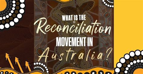 What Is The Reconciliation Movement In Australia