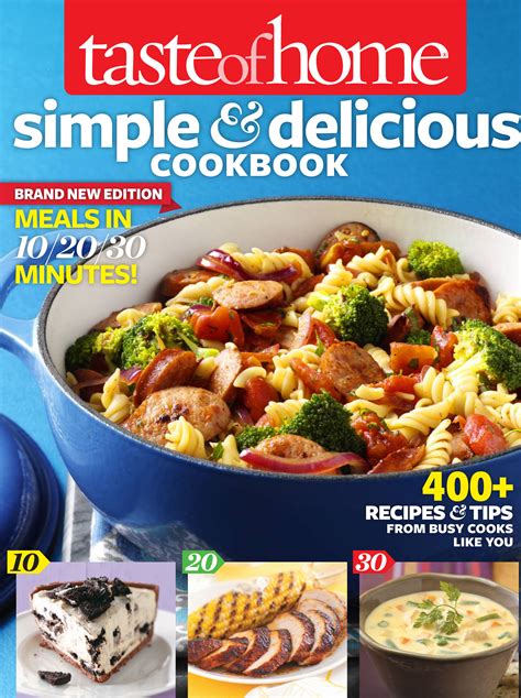 Taste Of Home Simple And Delicious Cookbook All New Edition