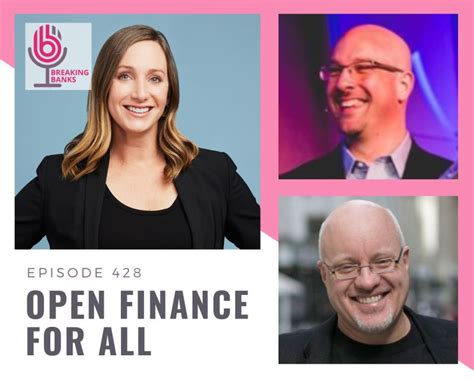 Breaking Banks Fintech Podcast On Linkedin Openfinance Accessability