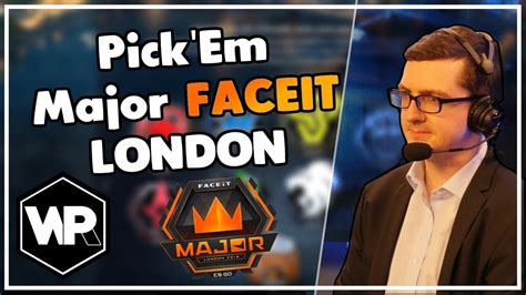 Csgo Pickem Challenge Major Faceit à Londres Challengers Stage