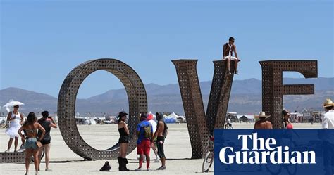 Burning Man Festival In Pictures Culture The Guardian