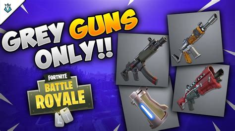 Fortnite Solo Grey Guns Only Challenge Series Youtube