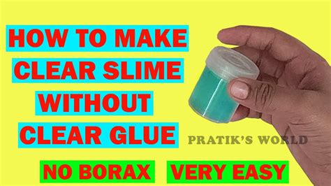 Diy Clear Slimehow To Make Clear Slime Without Clear Glueno Borax
