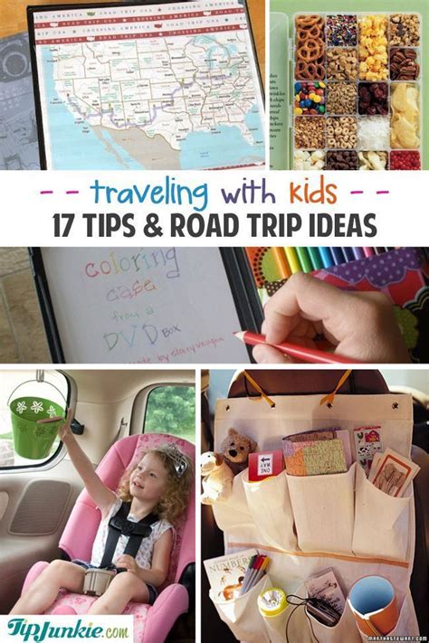 17 Traveling With Kids Tips And Road Trip Ideas Travel With Kids
