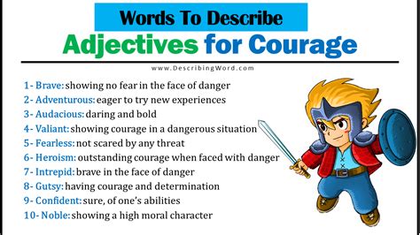Adjectives For Courage Words To Describe Courage Describingwordcom