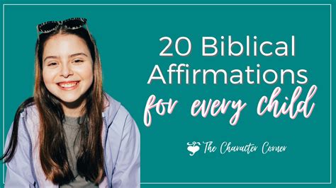 20 Biblical Affirmations For Every Child The Character Corner