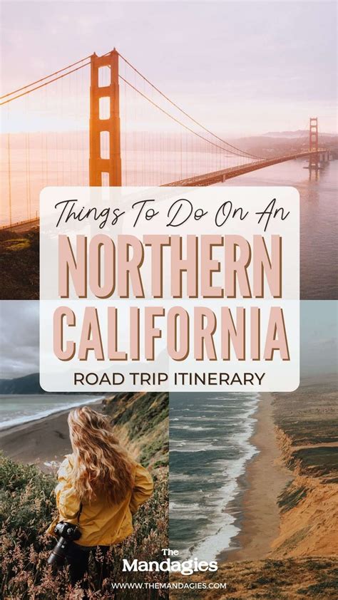The Best Northern California Road Trip Itinerary The Mandagies