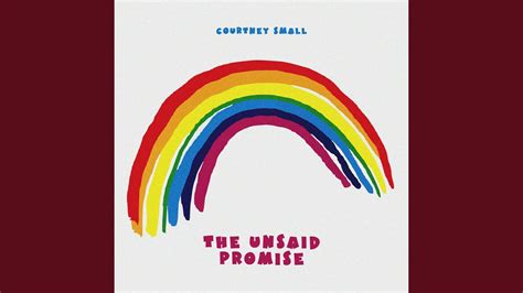 The Unsaid Promise Youtube