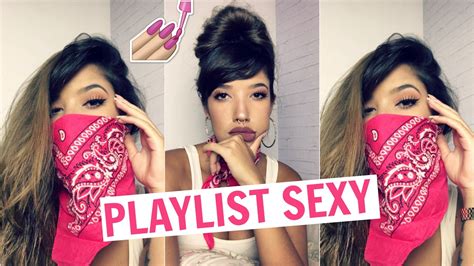Playlist Sexy Song 💅🏽😏 Youtube