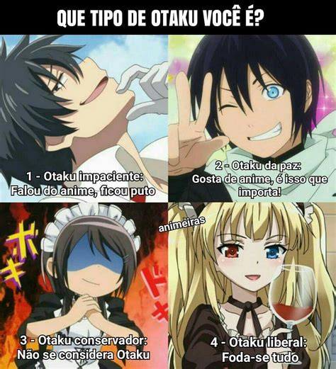 Que Tipo De Otaku Você é Otaku Meme Anime Kawaii Memes De Anime