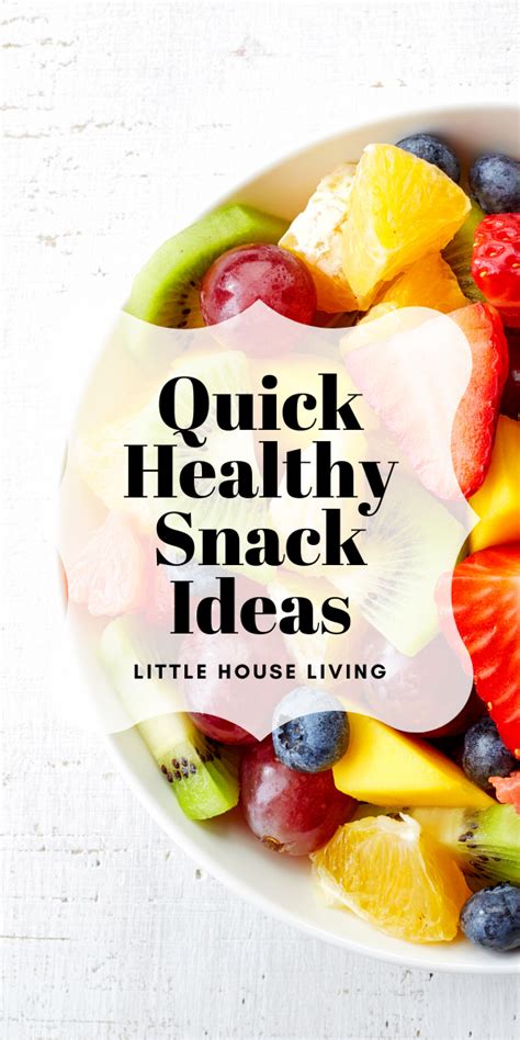8 Healthy Snacks For Moms With Limited Time Little House Living