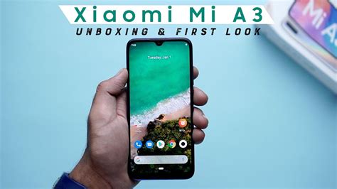 Xiaomi Mi A3 Unboxing Hands On Price Rs 12999 Youtube