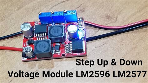 How To Install Step Up Step Down Voltage Module LM2596 LM2577 Boost