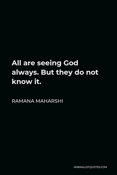 Ramana Maharshi Quote The State We Call Realization Is Simply Being