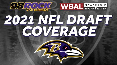 2021 Nfl Draft Day 3 98 Rock Baltimore