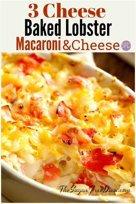 Baked Lobster Macaroni And Cheese You Can Easily Sub In