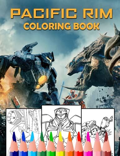 Pacific Rim Coloring Book A Fabulous Coloring Book For Fans Of All