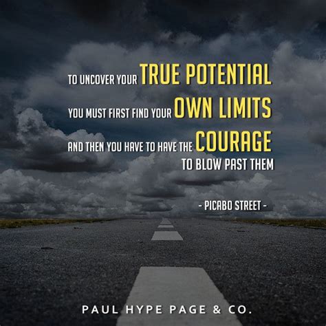 Find Your Potential Know Your Limits And Have Courage As You Drive