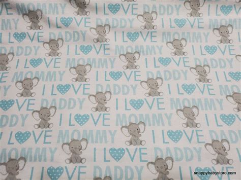 Flannel Fabric I Love Mommy Daddy Blue With Elephant By Etsy In 2020