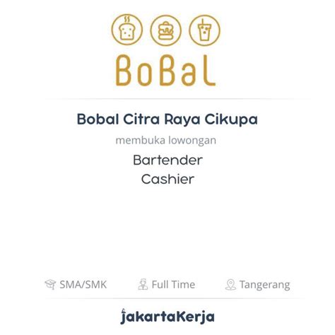 Lowongan nuwsp kementerian pekerjaan umum dan perumahan rakyat april 2021 18/04/2021undefinedbaca selengkapnya. Lowongan Kerja Bartender - Cashier di Bobal Citra Raya Cikupa - JakartaKerja