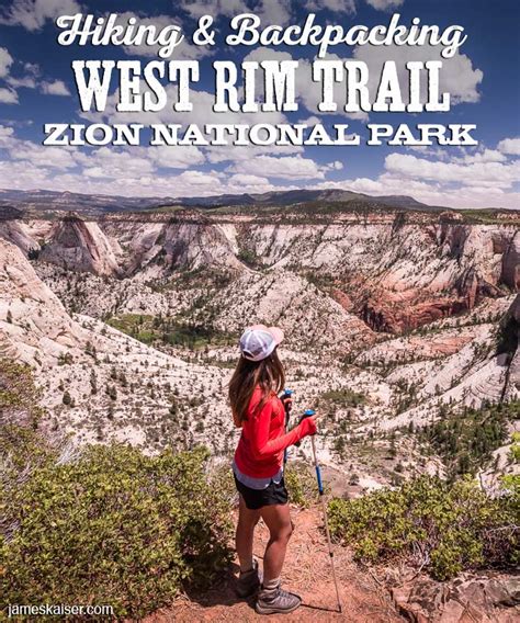 Hiking And Backpacking The West Rim Trail Zion National Park