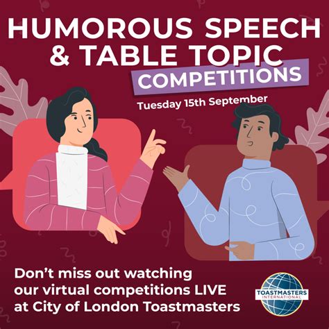 Humorous Speech And Table Topics Competitions City Of London Toastmasters