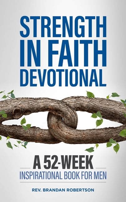 Strength In Faith Devotional A 52 Week Inspirational Book For Men