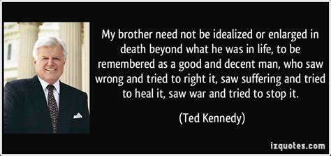 Discover 25 ted kennedy quotations: TED KENNEDY QUOTES image quotes at relatably.com