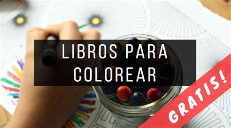 Libro De Colorear Gratis Para Descargar E Imprimir En Colorear The