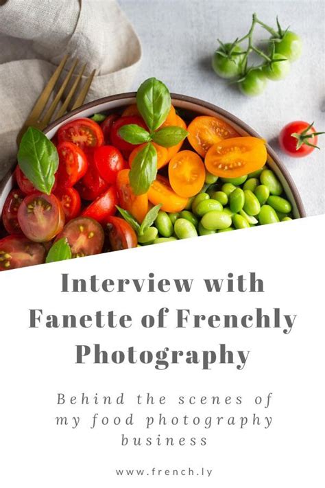 Food Photography Behind The Scenes With Frenchlyphotography In 2020