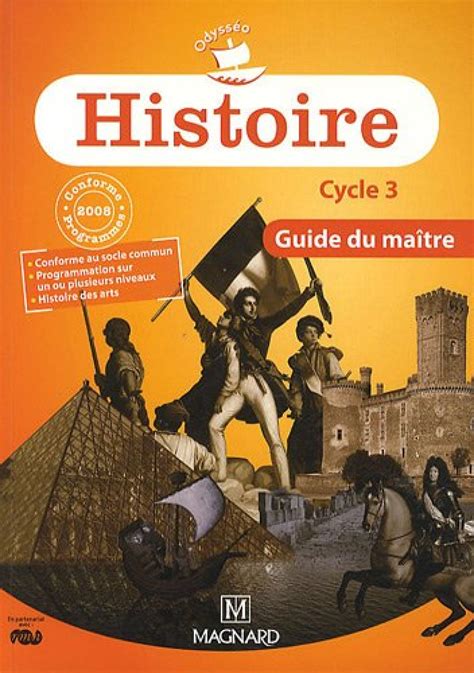 Histoire Ce2 Cm1 Cm2 Guide Du Maître Collection Odysséo 2010