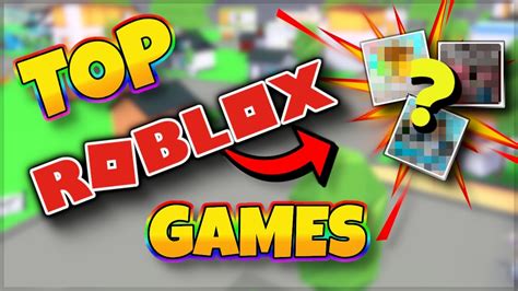 🔥 Top Roblox Games 2020 Most Popular Roblox Games 👌 Top 16 Roblox