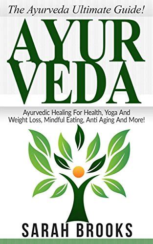 『ayurveda The Ayurveda Ultimate Guide Ayurvedic Healing 読書メーター
