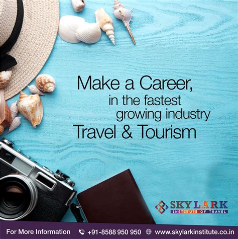 Make A Career In The Fastest Growing Industry Travel And Tourism Travel