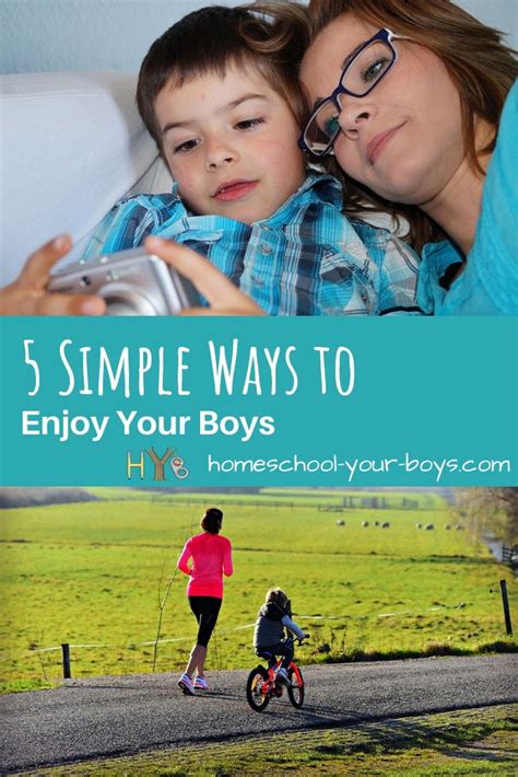5 Simple Ways To Enjoy Your Boys Homeschool Your Boys