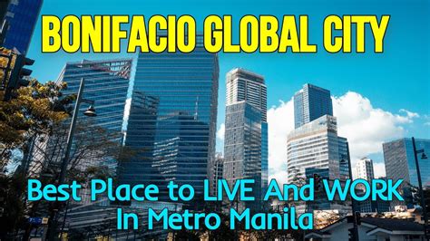 Bgc Or Bonifacio Global City Of Taguig The Best Place To Live And