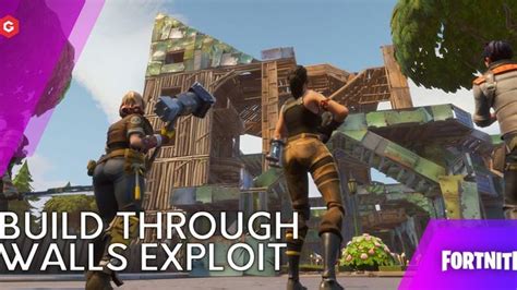 Fortnite Chapter 2 Season 4 New Build Through Walls Exploit Surfaces