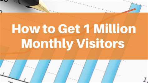 How To Build A Blog To Over 1 Million Monthly Visitors
