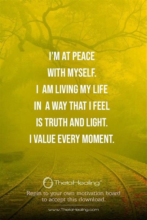 Im At Peace With Myself I Value Every Moment Positive Affirmations