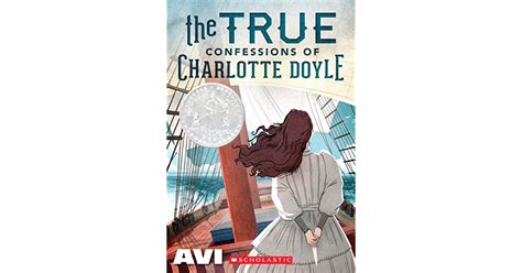 The True Confessions Of Charlotte Doyle By Avi