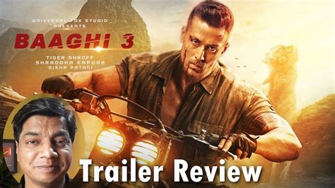 Baaghi Trailer Review By Saahil Chandel Tiger Shroff Shraddha