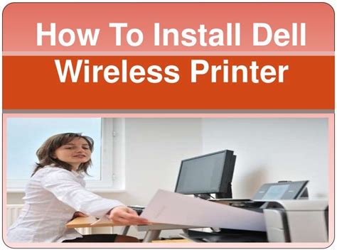 How To Install Dell Wireless Printer